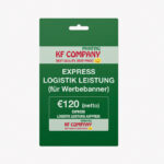 Express Logistik Leistung Aufpreis für Werbebanner 120,00 €/Stück (netto)